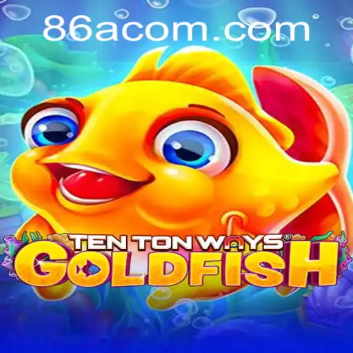 Explore the Fascinating World of TenTonWaysGoldfish: A Game Like No Other