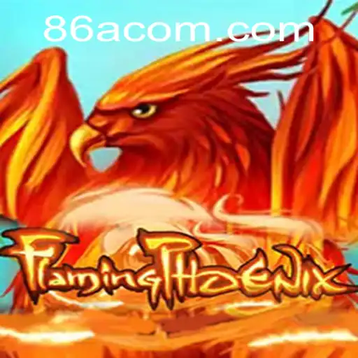 Exploring the Thrilling World of FlamingPhoenix: A Closer Look at 86A.COM's Latest Adventure