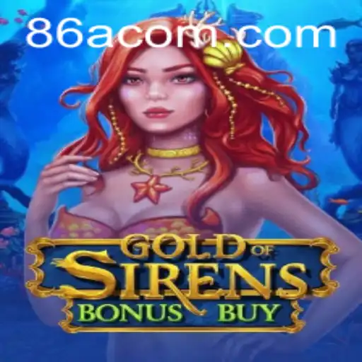 GoldofSirensBonusBuy: Dive into an Epic Gaming Adventure with 86A.COM