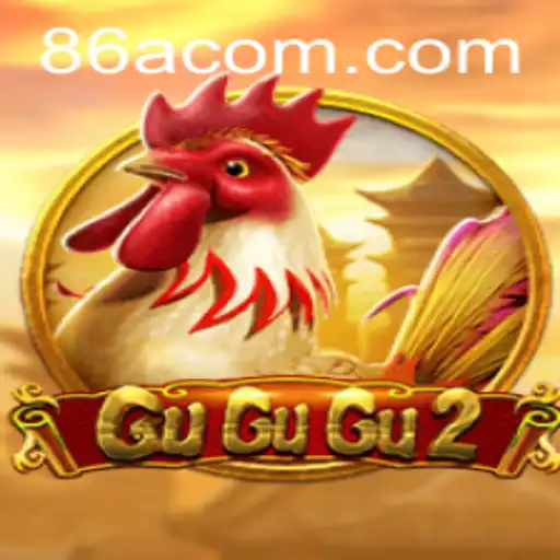 GuGuGu2: An Engaging Gaming Experience with 86A.COM
