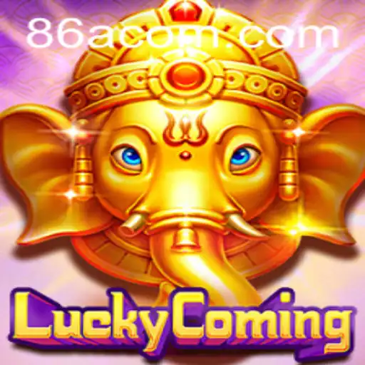 Exploring LuckyComing: The Exciting World of 86A.COM